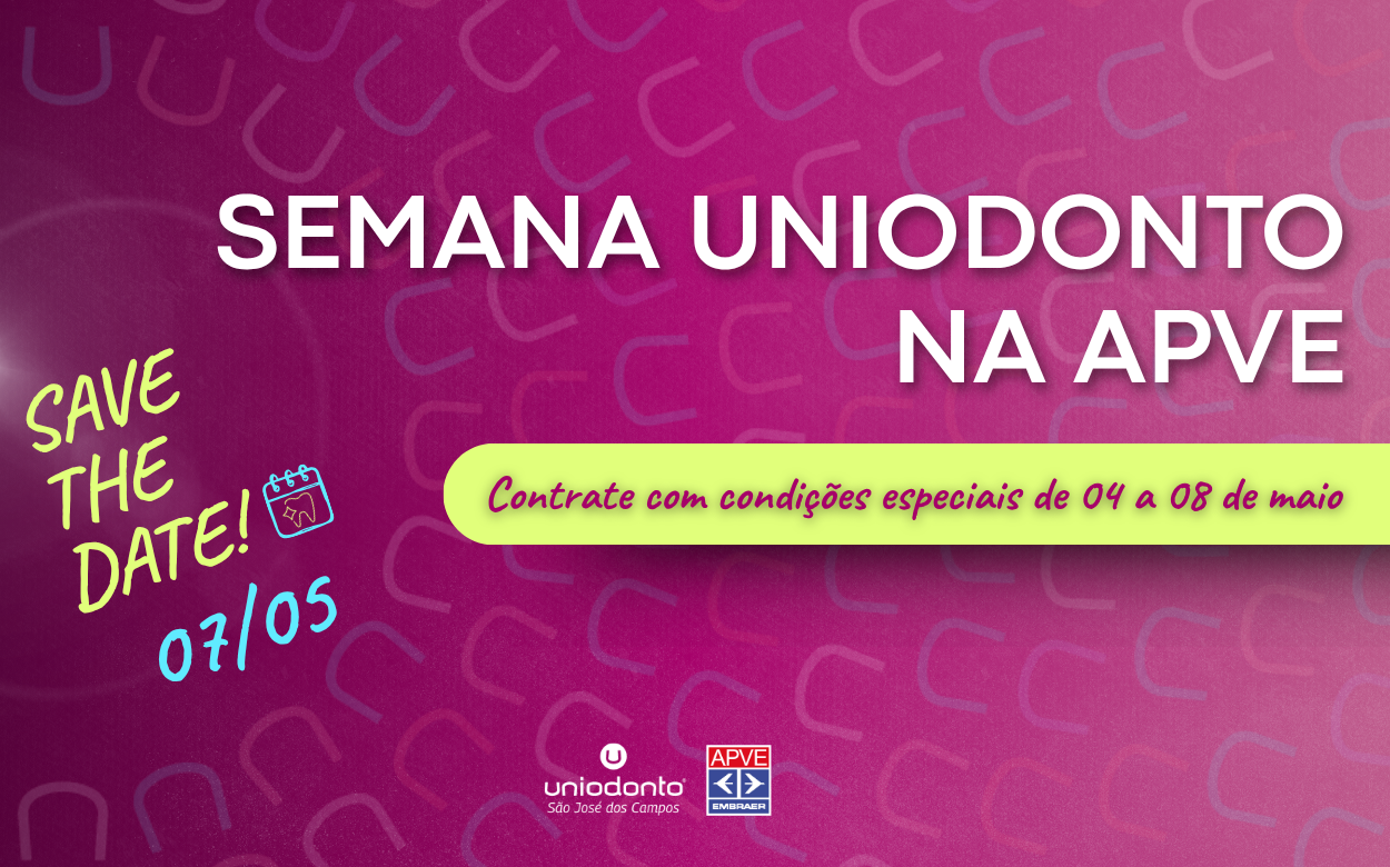 APVE receberá a Semana Uniodonto em maio