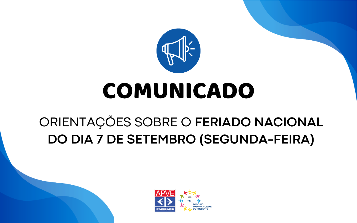 Feriado Nacional - 7 de Setembro