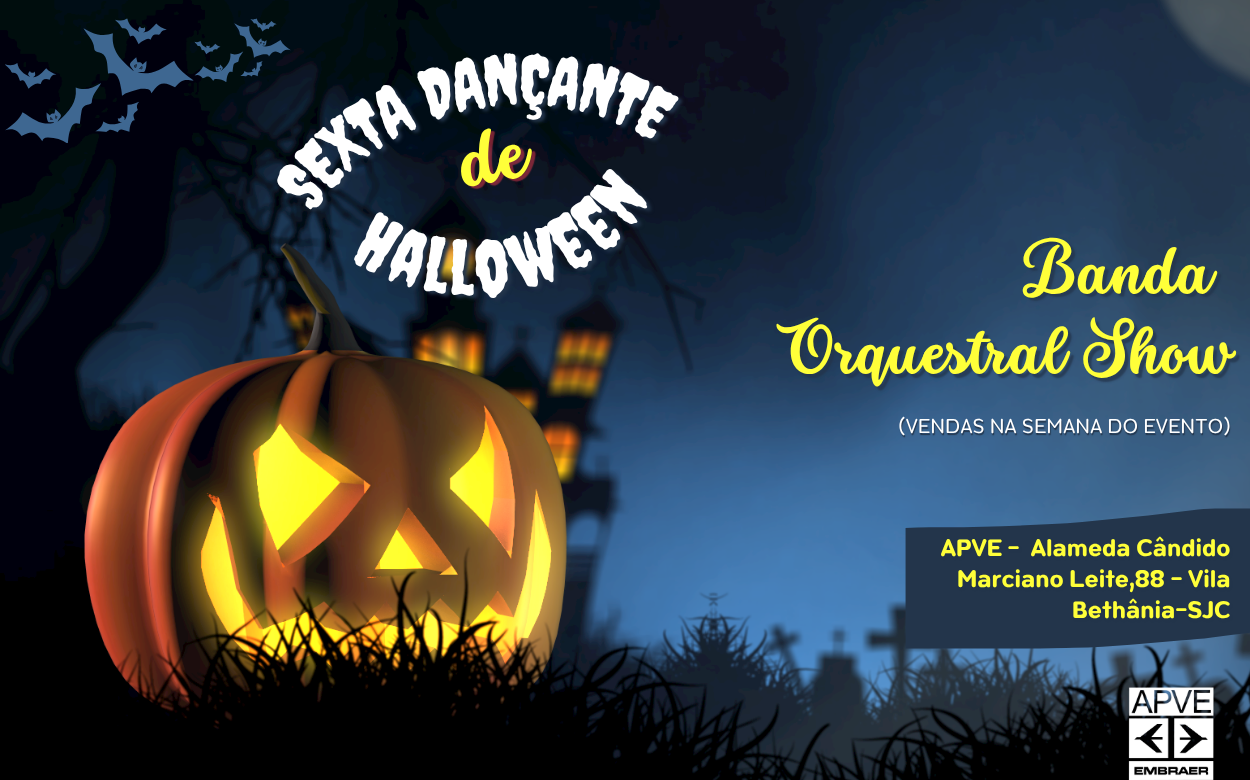 Sexta Dançante de Halloween da APVE